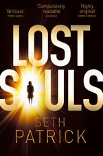 Lost Souls: The Reviver Trilogy 2