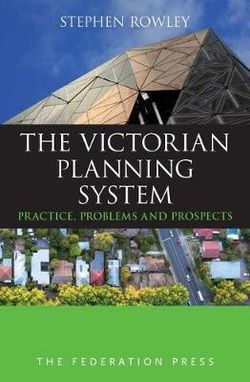 The Victorian Planning System
