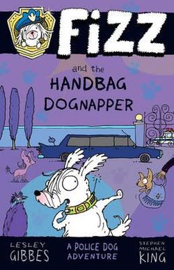Fizz and the Handbag Dognapper: Fizz 4