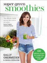 Super Green Smoothies