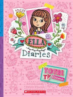 Ella Diaries #12