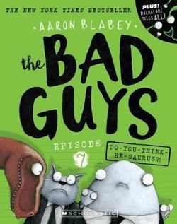 The Bad Guys: Episode 7