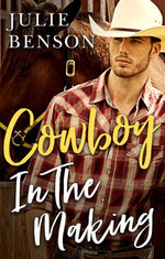 Cowboy In The Making