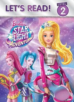 Barbie Starlight Adventure Let's Read! 