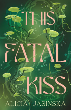 This Fatal Kiss This Fatal Kiss