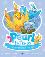 Tweet and the Icebird 