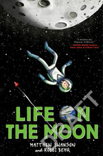 Life on the Moon
