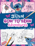 Stitch: How to Draw Adventures (Disney)
