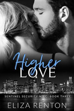 Higher Love (Sentinel Security N.Y.C. Book 3)