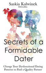 Secrets of a Formidable Dater