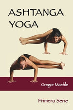 Ashtanga Yoga Primera Serie