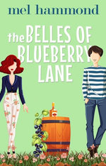 The Belles of Blueberry Lane