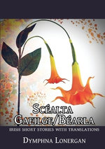 Scealta Gaeilge/Bearla