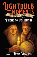 Lightbulb Moments in Human History