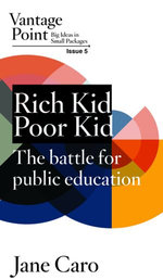 Rich Kid Poor Kid