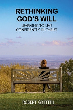 Rethinking God's Will