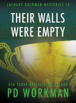 Their Walls Were Empty