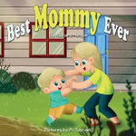 Best Mommy Ever