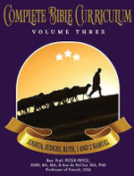 Complete Bible Curriculum Vol. 3
