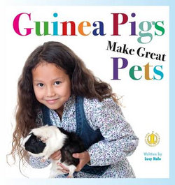 Guinea Pigs Make Great Pets