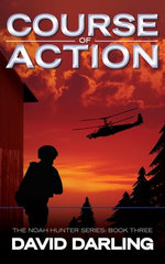 Course of Action: The Noah Hunter Series