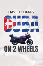 Cuba on 2 Wheels