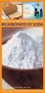 Practical Household Uses of Bicarbonate of Soda