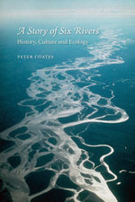A Story of Six Rivers