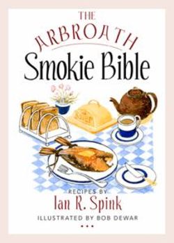 The Arbroath Smokie Bible