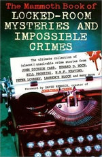 The Mammoth Book of Locked Room Mysteries & Impossible Crimes