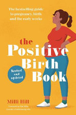 The Positive Birth Book