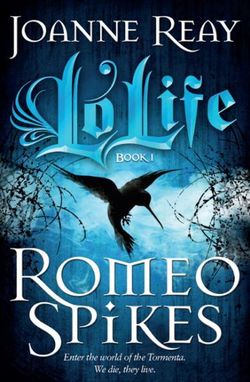 Lo'Life - Romeo Spikes