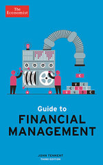 The Economist Guide to Financial Management 