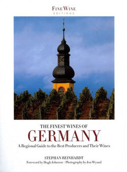 The Finest Wines of Germany The Finest Wines of Germany