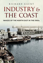 Industry and the Coast