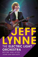 Jeff Lynne: Electric Light Orchestra