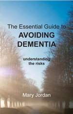 Essential Guide to Avoiding Dementia