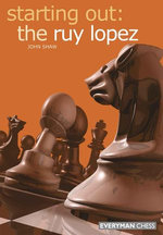 Starting Out: The Ruy Lopez