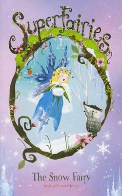 Superfairies: The Snow Fairy