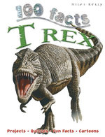 100 Facts T Rex