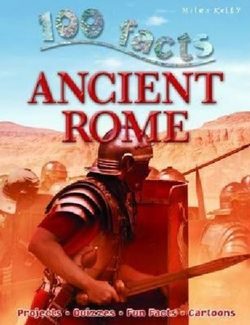 100 Facts Ancient Rome