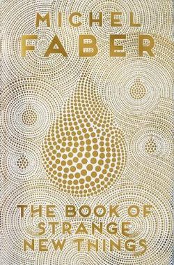The Book of Strange New Things