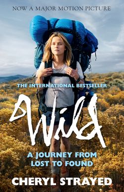 Wild (Film Tie-In)