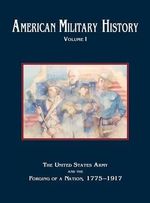 American Military History, Volume 1