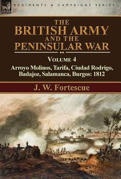 The British Army and the Peninsular War