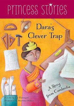 Dara's Clever Trap: A Story from Cambodia