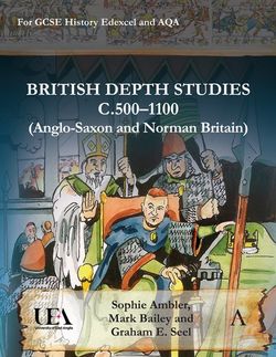 British Depth Studies c500-1100 (Anglo-Saxon and Norman Britain)