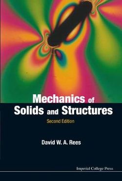 Mechanics Of Solids And Structures (2nd Edition)