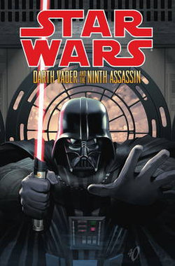 Star Wars: Darth Vader & the Ninth Assassin