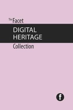 The Facet Digital Heritage Collection The Facet Digital Heritage Collection